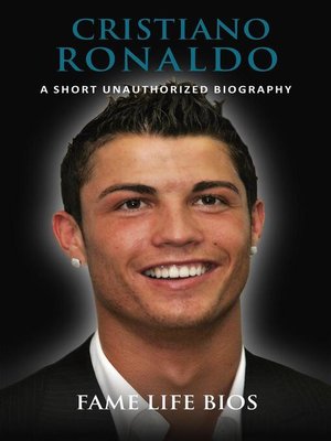 cover image of Cristiano Ronaldo  a Short Unauthorized Biography